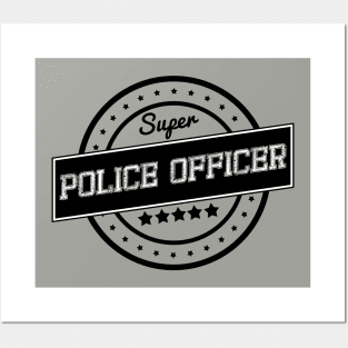 Super police officer Posters and Art